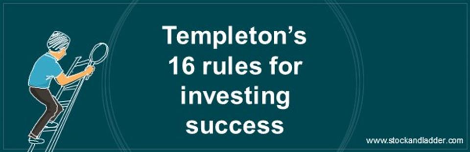 templeton's 16 rules for investing success